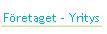 Företaget - Yritys.